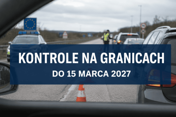 Kontrole na niemieckich granicach do marca 2027. Co to oznacza dla podróżujących do Polski?